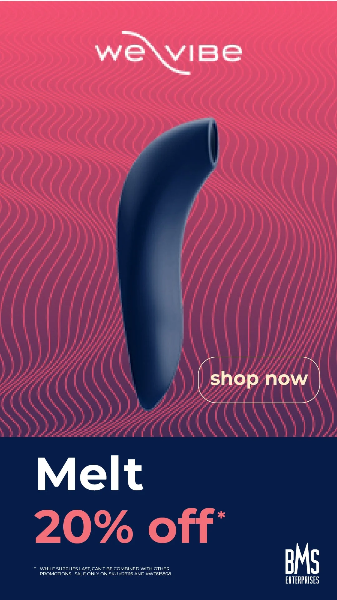 We Vibe Melt 20% Off